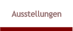 Ausstellungen